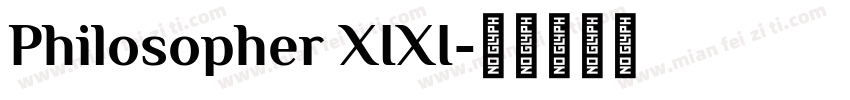Philosopher XIXI字体转换